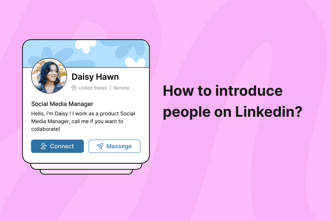 How to Introduce People on LinkedIn?