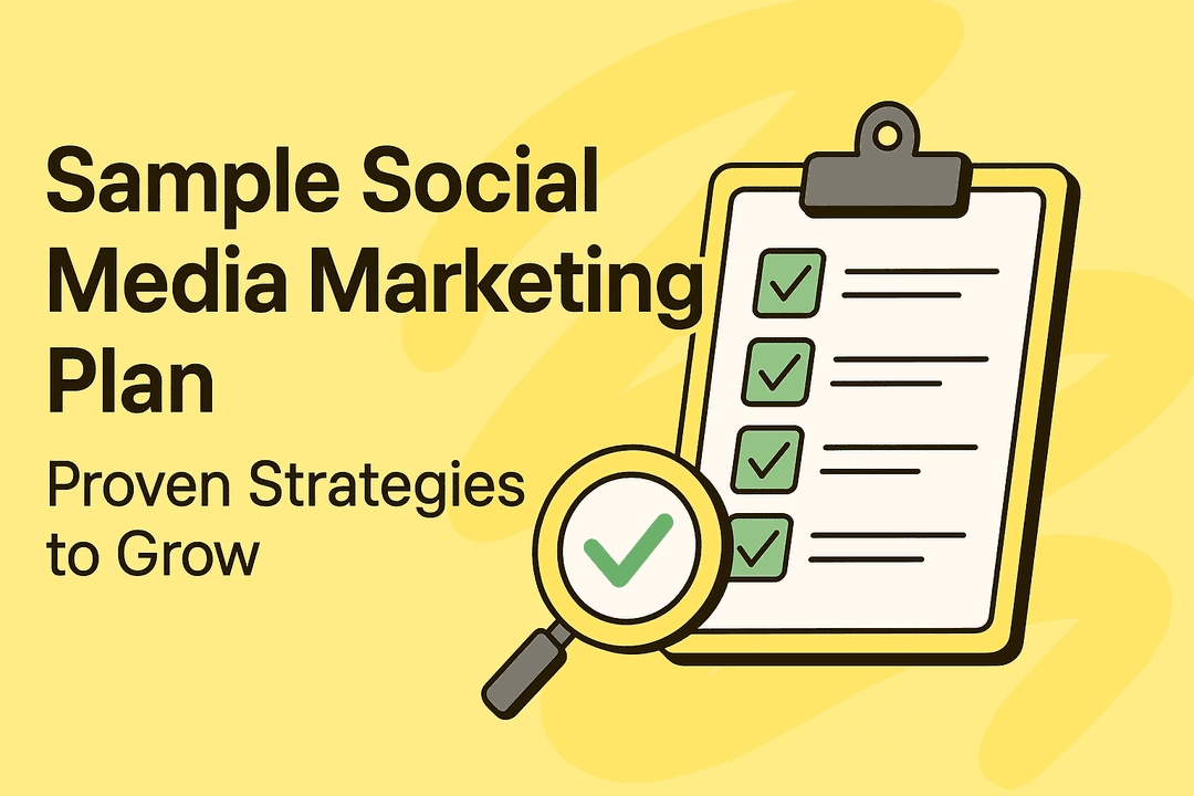 Sample Social Media Marketing Plan | Proven Strategies to Grow