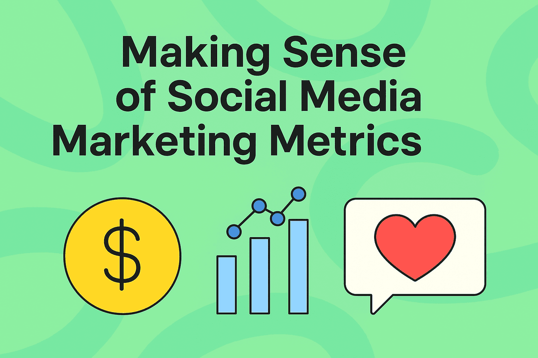 Making Sense of Social Media Marketing Metrics